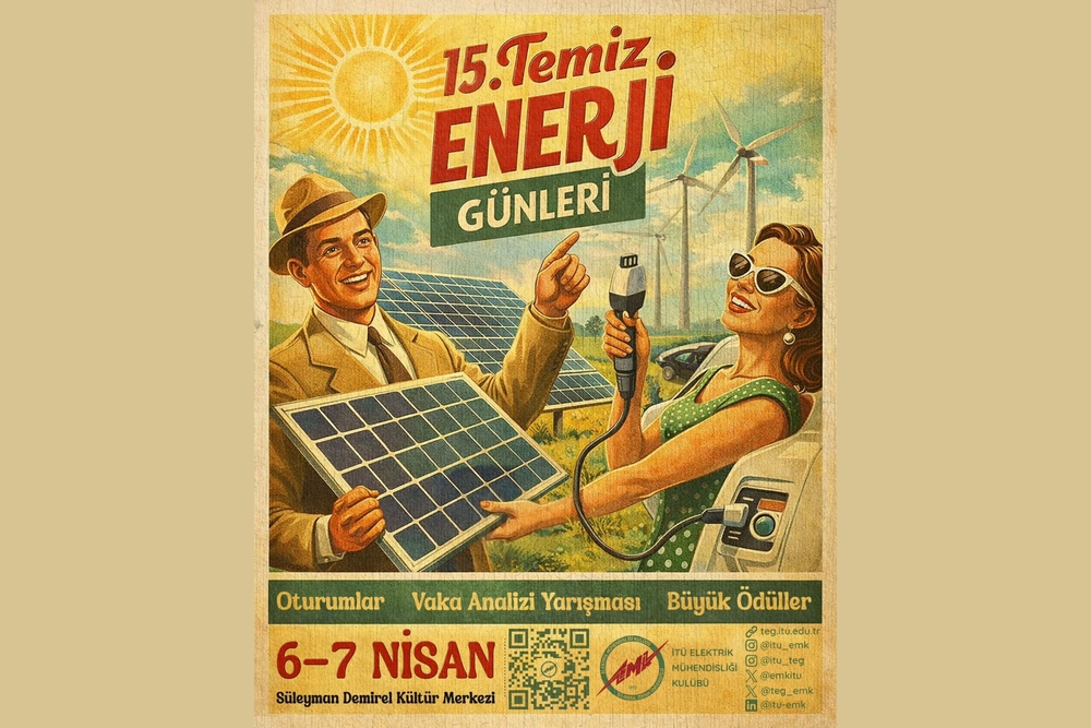 İTÜ’de Dev Zirve: 15. Temiz Enerji Günleri, Enerji Dönüşümünün Nabzını Tutmaya Hazırlanıyor